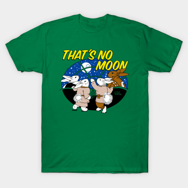 That's No Moon - Goodnight Moon - T-Shirt | TeePublic